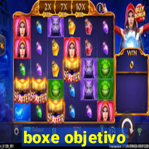 boxe objetivo